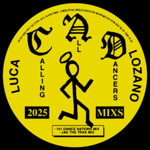 Luca Lozano - 'Calling All Dancers Remixes' EP