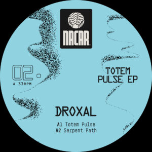 Droxal - Totem Pulse EP (Limited)